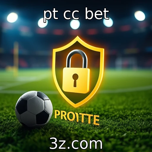 pt cc bet Desvendando o Mundo das Apostas Esportivas: Como Analisar Partidas Eficazmente